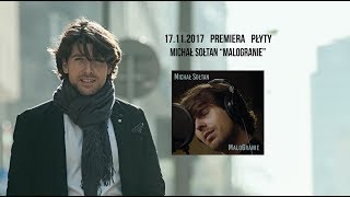 Trailer płyty - Michał Sołtan - "MaloGranie"