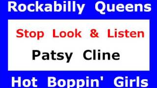 Stop Look &amp; Listen - Patsy Cline