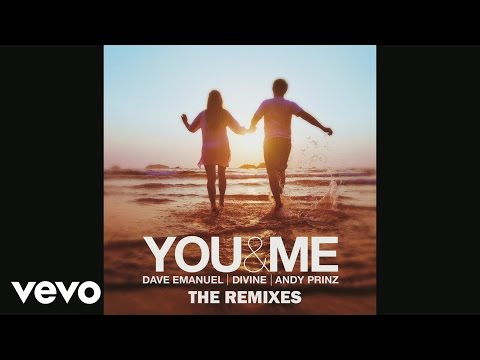 Dave Emanuel, Divine, Andy Prinz - You & Me (Sascha Schürz Remix)