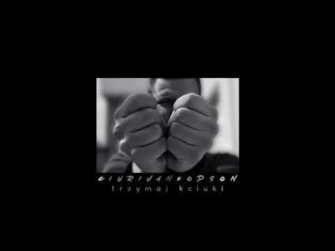 Ciurivankopson - Trzymaj kciuki