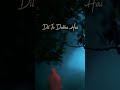 Sach Hai Ki Dil To Dukha Hai WhatsApp Status