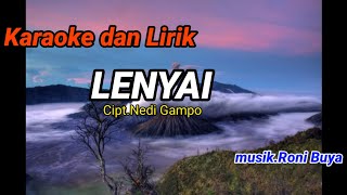Download lagu #Karaoke dan Lirik#LENYAI Cipt.Nedi Gampo by Zalmon versi musik Roni buya mp3 Download lagu #Karaoke dan Lirik#LENYAI Cipt.Nedi Gampo by Zalmon versi musik Roni buya mp3