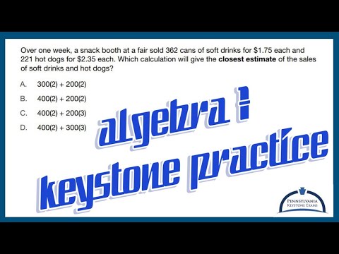 Algebra 1 KEYSTONE Practice - Estimating