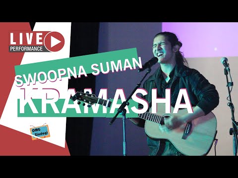 Swoopna Suman - Kramasha - Live Performance - OMG Zindagi