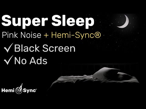 8 Hours of Relaxing Sleep Sounds | Super Sleep, Delta Waves, Pink Noise | No Ads #binaural #sleep
