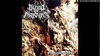 Blood of Martyrs -  Bringer of Light