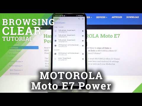 How to Clear Browser on MOTOROLA Moto E7 Power – Clear Browsing History
