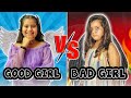 Good Girl Vs Bad Girl | Comedy Video By Jayraj Badshah