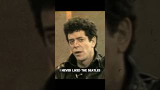 Lou Reed Hated British Bands