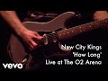 New City Kings - How Long Live at the O2 Arena ...