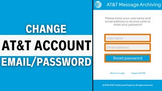 How to Change AT&T Account Email & Password (Full Guide)