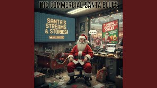 The Santa Claus Commercial Blues