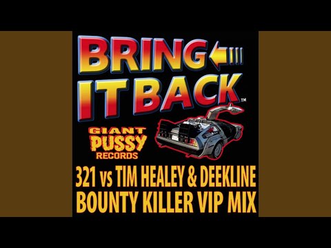 Bring It Back (Bounty Killer VIP Mix)