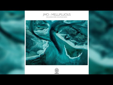 JMO - Mellifluous (Extended Mix)