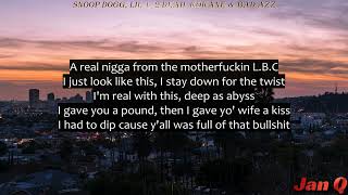 Snoop Dogg &amp; Bad Azz - Wrong Idea (Lyrics)