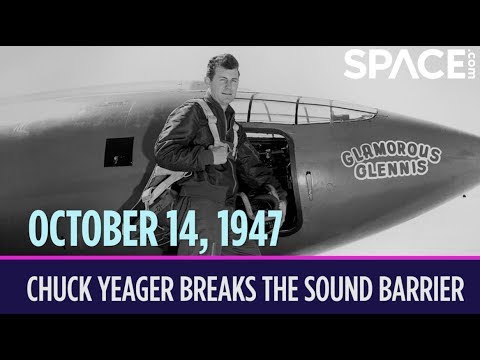 OTD in Space - Oct. 14: Chuck Yeager Breaks the Sound Barrier