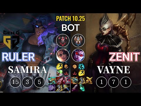 GEN Ruler Samira vs Zenit Vayne Bot - KR Patch 10.25