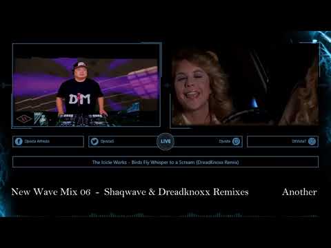 DJ Vista Another New Wave Mix 06