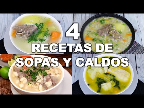 4 CALDOS Y SOPAS SUPER SABROSAS Y FÁCILES | Cocina Peruana | Sabroso