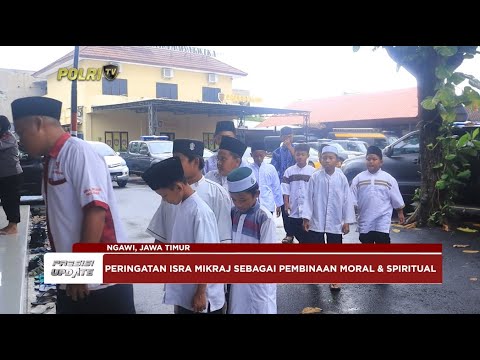 PRESISI UPDATE : POLRES NGAWI GELAR PERINGATAN ISRA MIKRAJ 04/03/2024 20.00