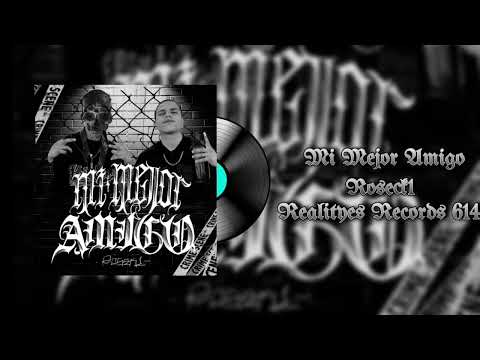 Roseck1-Mi Mejor amigo//VideoLiric2025