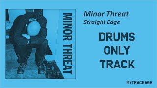 Minor Threat - Straight Edge DRUMS ONLY
