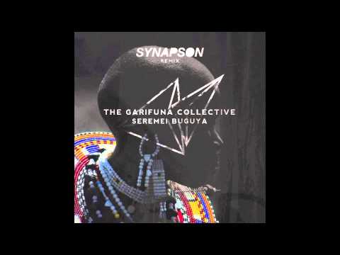 The Garifuna Collective - Seremei Buguya (Synapson Remix)