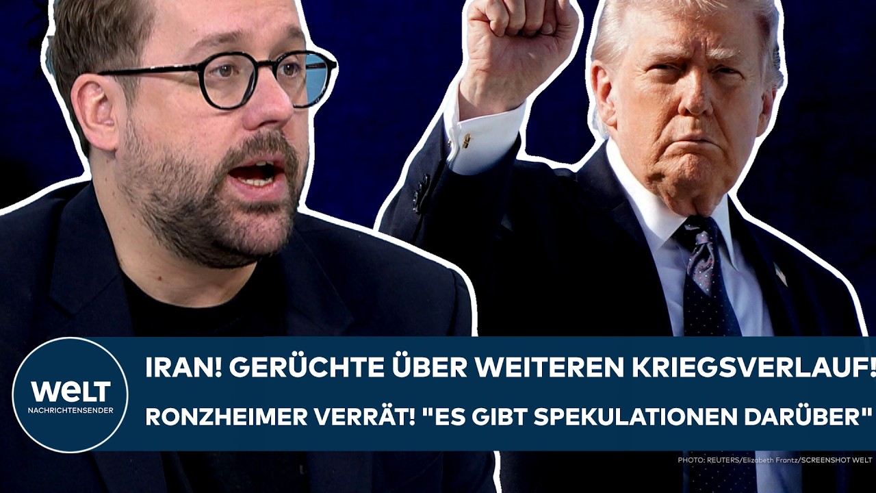 IRAN-KRIEG: Trump-Strategie? Ronzheimer verrät! "Das höre ich aus meinen Quellen im Nahen Osten!"