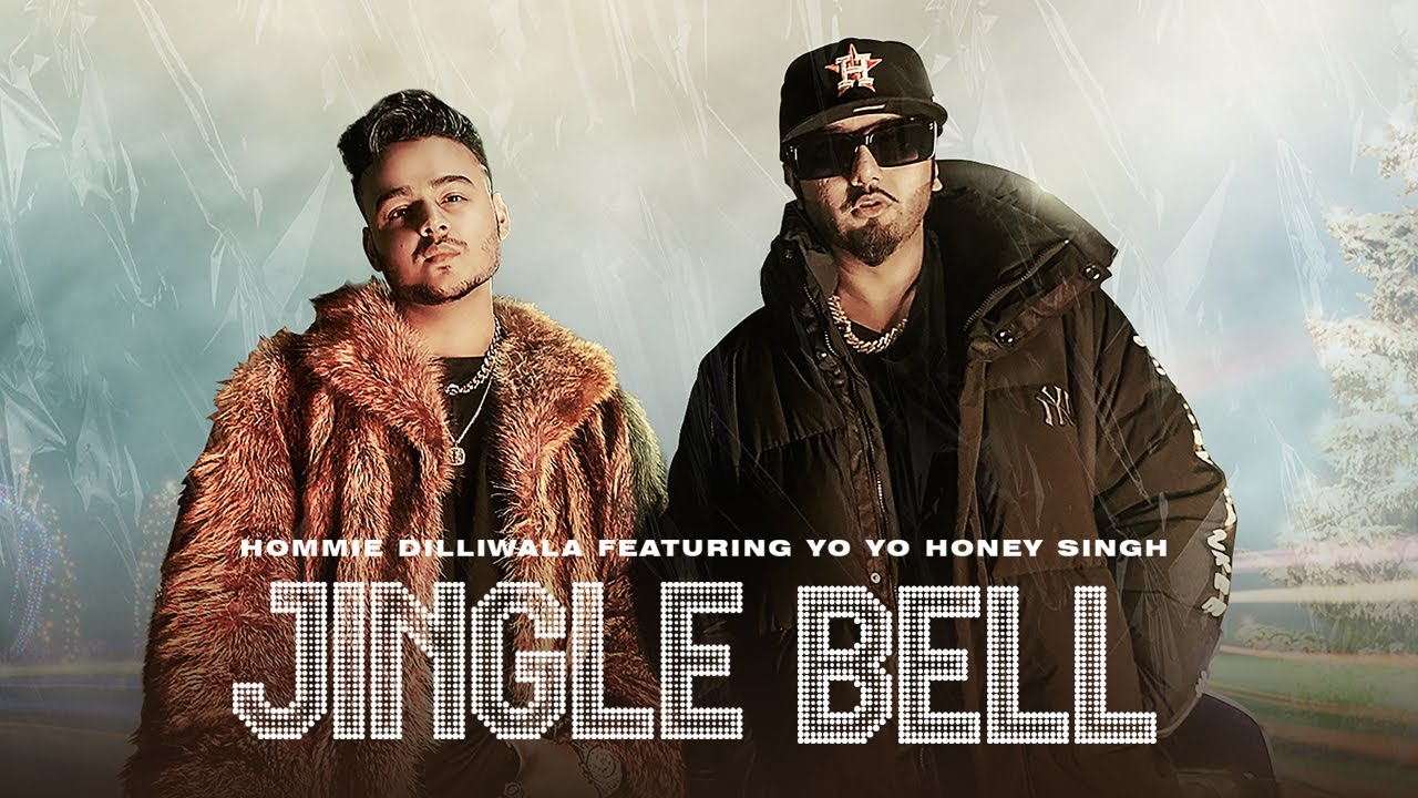 JINGLE BELL LYRICS - HOMMIE DILLIWALA - YO YO HONEY SINGH JINGLE BELL LYRICS - HOMMIE DILLIWALA - YO YO HONEY SINGH