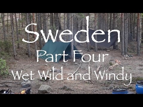 Schweden Teil 4. Stürmisches Unwetter und unser letztes Wildniscamp.