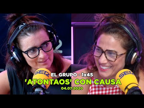 EL GRUPO - (1x45):  'Atontaos' con causa