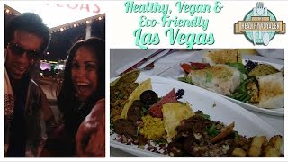 Vegan Las Vegas on The Healthy Voyager 