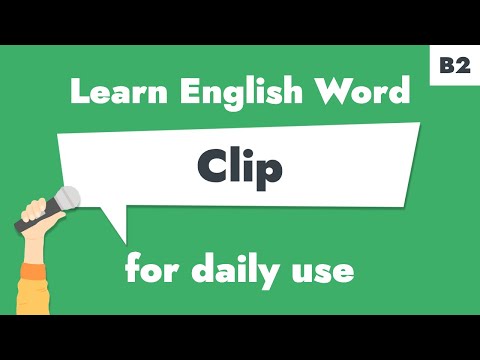 #110 – "Clip" | Learn B2 English Noun – Organize papers effectively.