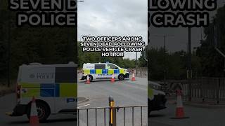 Two officers among seven dead following police vehicle crash horror