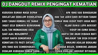Download lagu DJ DANGDUT REMIX PENGINGAT KEMATIAN || FULL ALBUM 1JAM NON STOP #dj #djremix  mp3