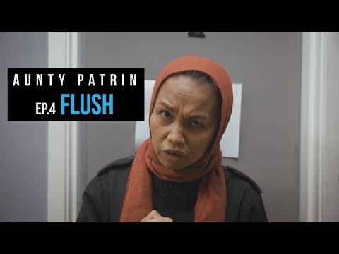 Aunty Patrin Ep.4 "Flush" Season 1