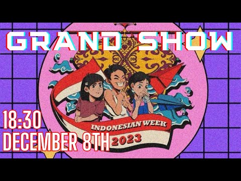 ”OKAERI おかえり” Indonesian Week 2023 Grand Show