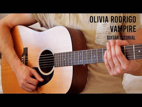 Olivia Rodrigo - vampire EASY Guitar Tutorial With Chords / Lyrics
