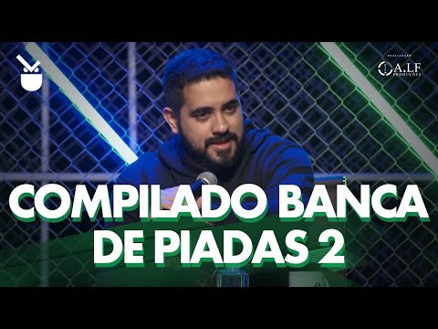COMPILADO BANCA DE PIADAS - PARTE 2