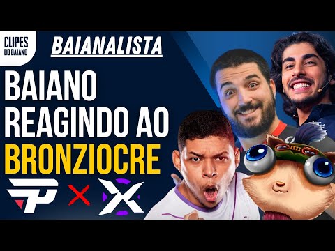 BAIANO REAGINDO AO BRONZIOCRE PAIN CAMPEÃ E ARAUTO DO CARIOK - CBLOL DA ZUEIRA (FINAL)