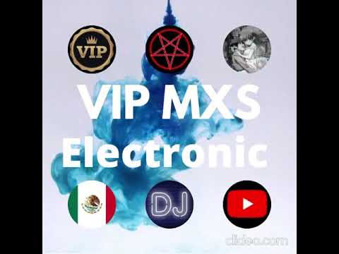 VIP MXS ELECTRONIC DJ (MUSICAS: PERREO FAMILIAR REMIX / Kenfer - Rommel Racp - Kromo)