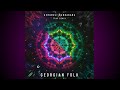 GeorgianFolk Acharuli Gandagana Trap Remix Edit