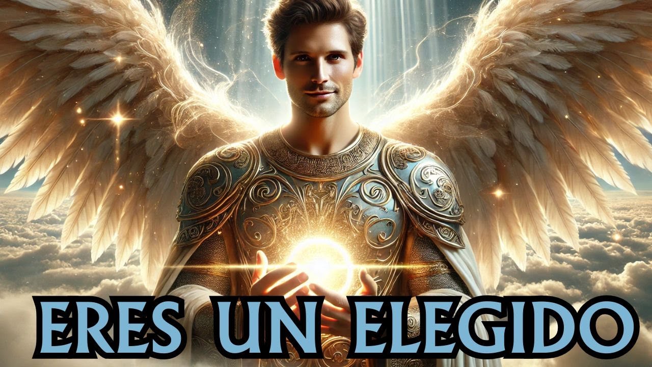 Eres un Elegido: La Misión Secreta que los Ángeles Quieren que Recuerdes ✨