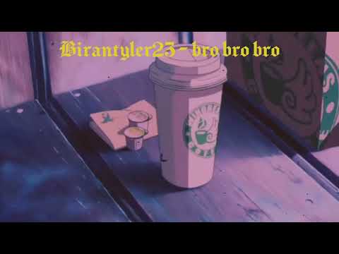 Biran Tyler23 - bro bro bro (spanish version)