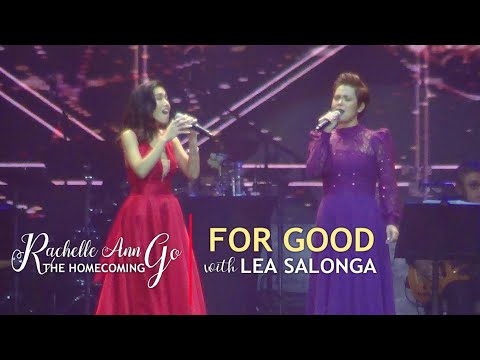 RACHELLE ANN GO & LEA SALONGA - For Good (RAG The Homecoming | February 14, 2020)