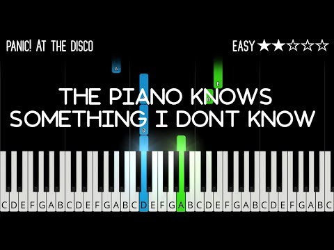 The Piano Knows Something I Don't Know - Panic!…