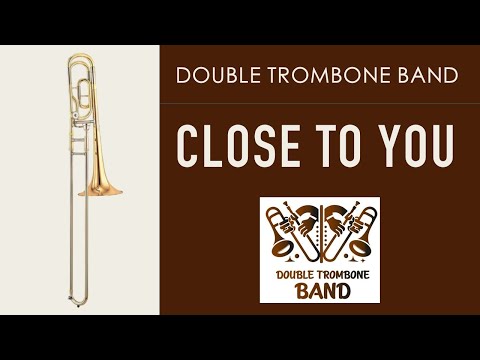 The Carpenters: Close To You - Double Trombone Band, Miskolc, Hungary
