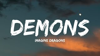 Imagine Dragons - Demons (Lyrics)