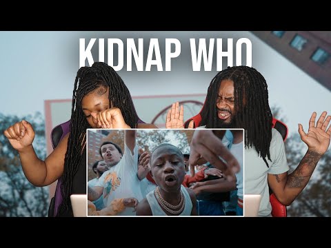 Bouba Savage x CJ Goon - Kidnap Who (Official Music Video) REACTION