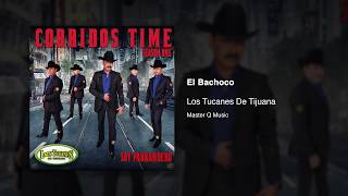 El Bachoco - Los Tucanes De Tijuana (Audio Oficial)